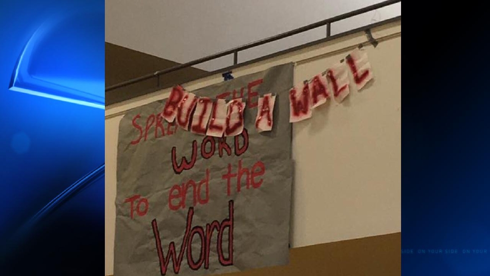 Letter From Student Who Hung Build A Wall Sign I Am Truly Sorry Wciv